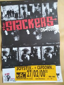The Slackers  / Joystix / Capdown