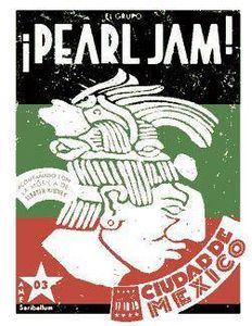 Pearl Jam Mexico City 2003