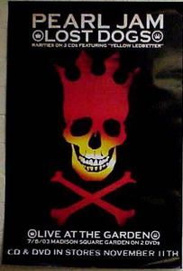 Pearl Jam Lost Dogs / Live at the Garden Promo 2003