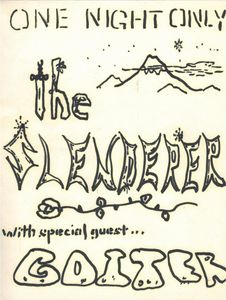 One Night Only - The Slenderer With Special Guest... Goiter