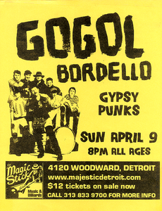 Gogol Bordello - 2006-04-09 - Detroit, MI, USA