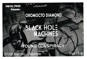 Oromocto Diamond + Black Hole Machines + Young Conspiracy