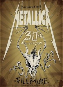 Metallica San Francisco 2011 30th Anniversary