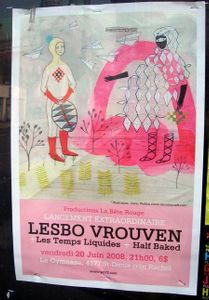 Lesbo Vrouven + Les Temps Liquides + Half Baked