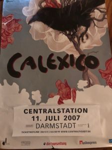 Calexico | Darmstadt | Centralstation | 2007-07-11