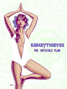 Kidney Thieves The Invisible Plan 2012