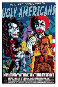 Ugly Americans Art Show London 2003