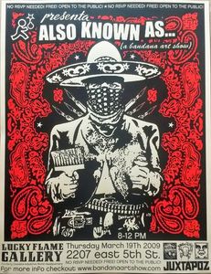 Also Known As... (a bandana art show) Austin 2009