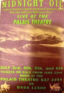 MIDNIGHT OIL - Palais Theatre, Melbourne, VIC (Australia) Concert Poster - 3,4,5,6 Jul 1992