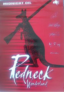 MIDNIGHT OIL - Redneck Wonderland - Promo Poster