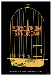 Stockholm Syndrome Aspen 2010