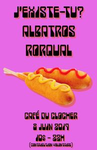 J'existe-tu? + Albatros + Rorqual