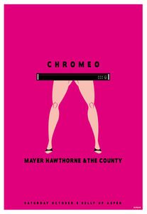 Chromeo Aspen 2011