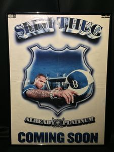 Slim Thug: Already Platinum