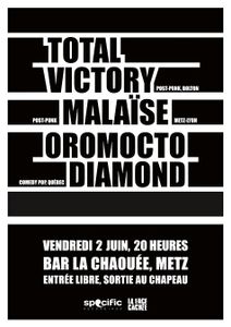 Total Victory + Malaïse + Oromocto Diamond