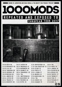 1000mods Repeated And Exposed To European Tour 2017