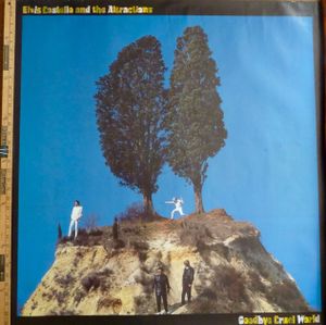 Elvis Costello and the Attractions - Goodbye Cruel World 1984