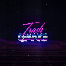 Trash Gang