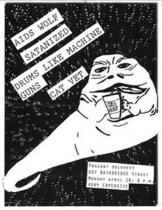 Aids Wolf + Satanized + Drums Like Machine Guns + Cat Vet