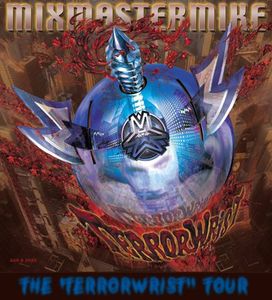 Mix Master Mike - Terrorwrist Tour 2000