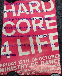 Hardcore 4 Life - Rotterdam, 2001