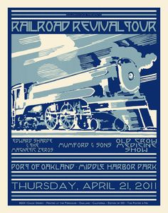 Railroad Revival Tour Oakland 2011