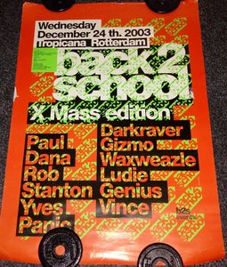 Back 2 School - Rotterdam, 2003