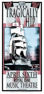 Tragically Hip Royal Oak 1995 (Handbill edition)