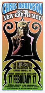 Chris Robinson and The New Earth Mud Grand Rapids 2003 (Poster edition)