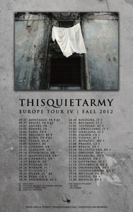 Thisquietarmy Europe Tour IV / Fall 2012
