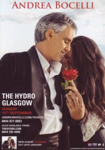 Andrea Bocelli -The Hydro, Glasgow, 2013