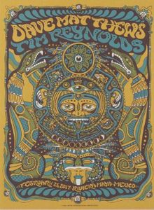 Dave Matthews and Tim Reynolds Riviera Maya 2017 (Night 3) (Gold Foil edition)