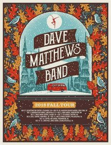 Dave Matthews Band Fall Tour 2018 (1st edition)