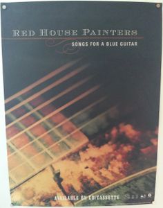 Red House Painters - Songs For A Blue Guitar