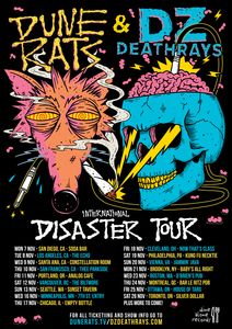 DZ Deathrays + Dune Rats - International Disaster Tour, USA 2016