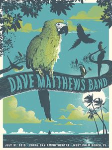 Dave Matthews Band West Palm Beach 2015 (Night 1) (Artist edition)