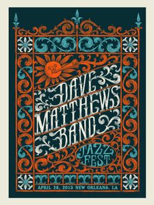 Dave Matthews Band New Orleans 2013 (Artist edition)