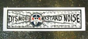 Dysmorfic / Bastard Noise - Confort Moderne