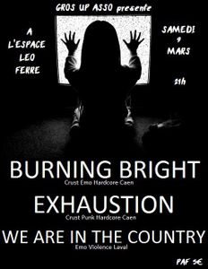 Burning Bright / Exhaustion - Espace Léo Ferré 2013