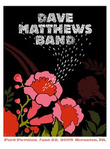 Dave Matthews Band Scranton 2005 (Show edition)