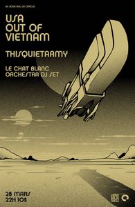 USA out of Vietnam + Thisquietarmy