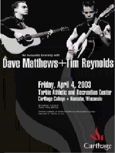 Dave Matthews and Tim Reynolds Kenosha 2003