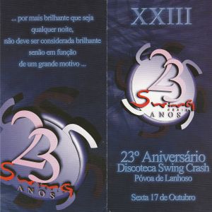 Swing Crash 23 Anos (XXIII)