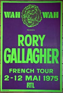 Wah Wah Présente Rory Gallagher French Tour 2 - 12 Mai 1975