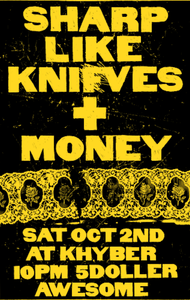 Sharp Like Knives + Money