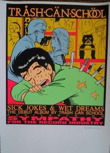 Trash Can School - Sick Jokes & Wet Dreams 1992
