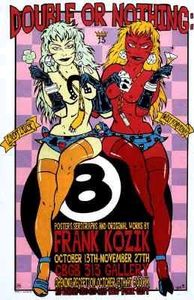Double or Nothing Art Show New York 1993