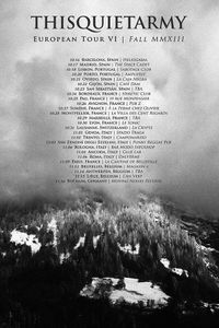 Thisquietarmy European Tour VI Fall MMXIII