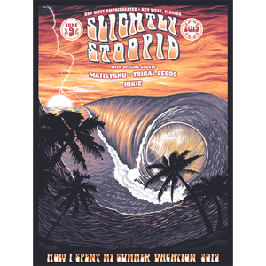 Slightly Stoopid Key West 2019 (Show Foil Edition)