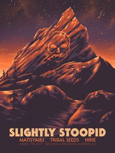 Slightly Stoopid Morrison 2019 (Show Foil Edition)